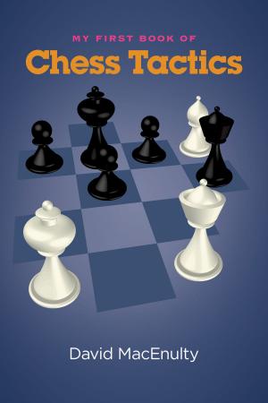 Cover of the book My First Book of Chess Tactics by Emanuel Lasker