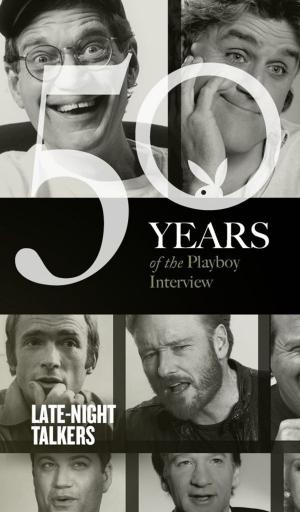 Book cover of Late-Night Talkers: The Playboy Interview