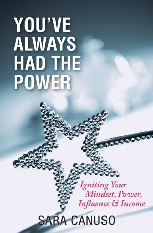 Cover of the book You’ve Always Had The Power by Gabe Murfitt