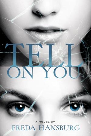Book cover of Tell On You