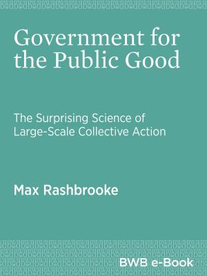 Cover of the book Government for the Public Good by Kathleen Kuehn