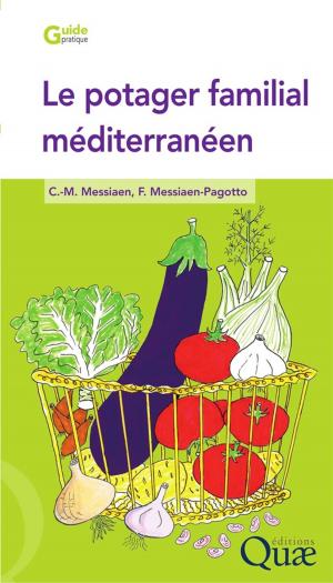 Cover of the book Le potager familial méditerranéen by Collectif