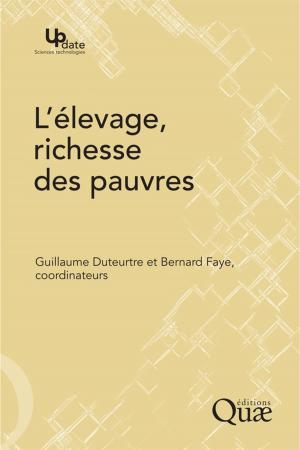 Cover of the book L'élevage, richesse des pauvres by Denis Barthelemy, Jacques David