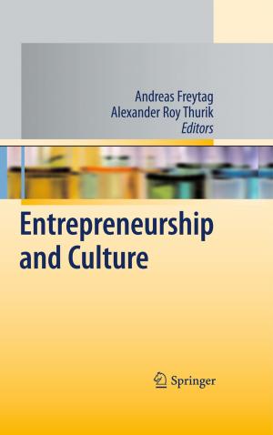 Cover of the book Entrepreneurship and Culture by N.C. Andreasen, J. Angst, F.M. Benes, R.W. Buchanan, W.T. Carpenter, T.J. Jr. Crow, A. Deister, M. Flaum, J.A. Fleming, B. Kirkpatrick, M. Martin, H.Y. Meltzer, C. Mundt, H. Remschmidt, A. Rohde, E. Schulz, J.C. Simpson, G.-E. Trott, M.T. Tsuang, D.P. van Kammen, A. Marneros