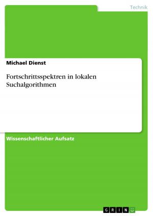 Cover of the book Fortschrittsspektren in lokalen Suchalgorithmen by Claudine Klöhn