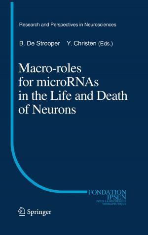 Cover of the book Macro Roles for MicroRNAs in the Life and Death of Neurons by Francesco Tafuro, Andrea Gerdes