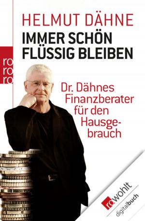 Cover of the book Immer schön flüssig bleiben by Petra Oelker