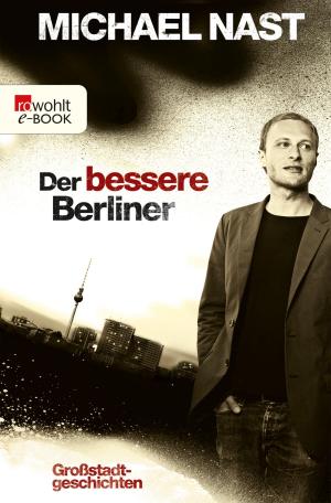 Cover of the book Der bessere Berliner by Harald Steffahn