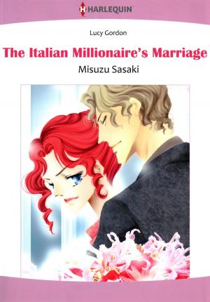 Cover of the book The Italian Millionaire's Marriage (Harlequin Comics) by Margaret Moore