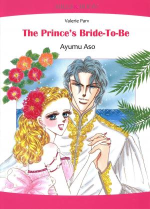 Cover of the book The Prince's Bride-To-Be (Mills & Boon Comics) by Louisa George, Tina Beckett