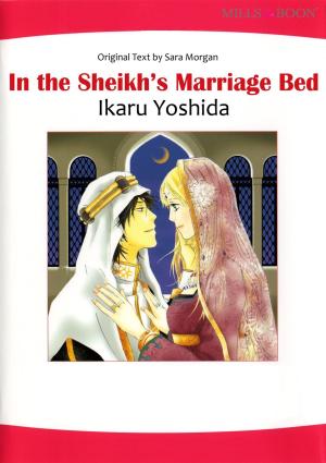Cover of the book IN THE SHEIKH'S MARRIAGE BED (Mills & Boon Comics) by Jennifer Taylor