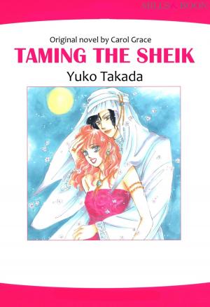 Cover of the book TAMING THE SHEIK (Mills & Boon Comics) by K.C. Hayes