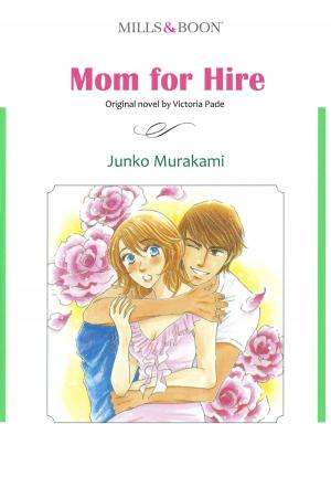 Cover of the book MOM FOR HIRE (Mills & Boon Comics) by Katherine Garbera