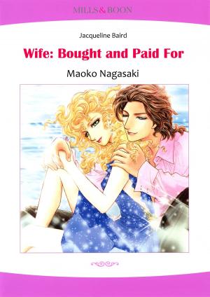 Book cover of Wife: Bought and Paid for (Mills & Boon Comics)