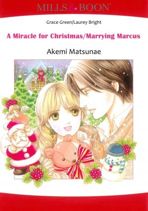 Book cover of A MIRACLE FOR CHRISTMAS/ MARRYING MARCUS (Mills & Boon Comics)