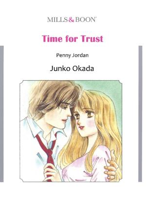 Cover of the book TIME FOR TRUST (Mills & Boon Comics) by Melanie Milburne