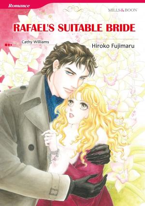 Cover of the book RAFAEL'S SUITABLE BRIDE (Mills & Boon Comics) by Caridad Pineiro