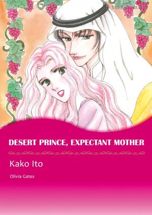 Cover of the book DESERT PRINCE, EXPECTANT MOTHER (Mills & Boon Comics) by Katy Colins