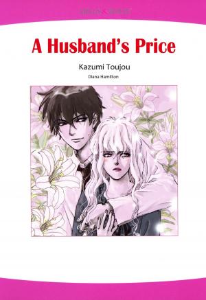 Book cover of A HUSBAND'S PRICE (Mills & Boon Comics)
