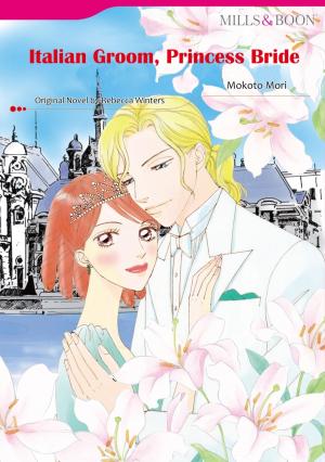bigCover of the book ITALIAN GROOM, PRINCESS BRIDE (Mills & Boon Comics) by 
