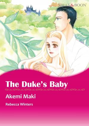 Cover of the book THE DUKE'S BABY (Mills & Boon Comics) by Mary Anne Wilson
