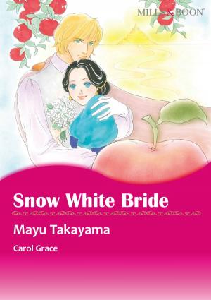Cover of the book SNOW WHITE BRIDE (Mills & Boon Comics) by Cara Summers