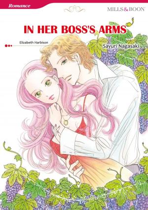 bigCover of the book IN HER BOSS'S ARMS (Mills & Boon Comics) by 