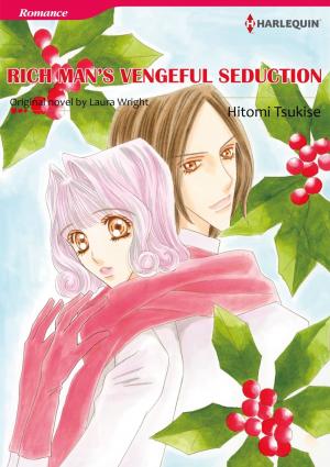 Cover of the book RICH MAN'S VENGEFUL SEDUCTION (Harlequin Comics) by Lenora Worth