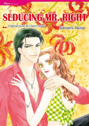 Cover of the book SEDUCING MR. RIGHT (Mills & Boon Comics) by Christy McKellen
