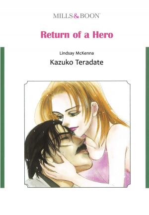 Book cover of RETURN OF A HERO (Mills & Boon Comics)