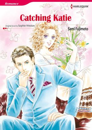 Book cover of CATCHING KATIE (Mills & Boon Comics)
