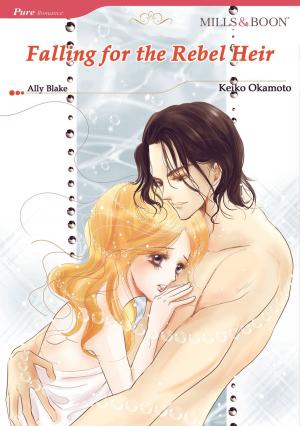Cover of the book FALLING FOR THE REBEL HEIR (Mills & Boon Comics) by Janie Crouch