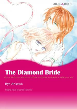 Cover of the book THE DIAMOND BRIDE (Mills & Boon Comics) by Juliet Landon