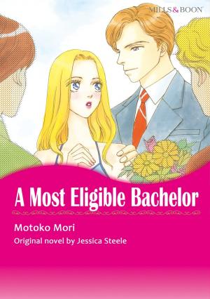 Cover of the book A MOST ELIGIBLE BACHELOR (Mills & Boon Comics) by Joanna Wayne