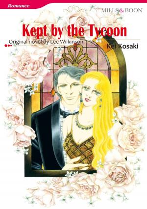 Cover of the book KEPT BY THE TYCOON (Mills & Boon Comics) by Emily Blaine