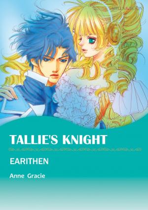 Cover of the book TALLIE'S KNIGHT (Mills & Boon Comics) by Melanie Milburne