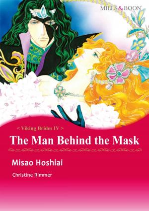 Cover of the book THE MAN BEHIND THE MASK (Mills & Boon Comics) by Connie Hall