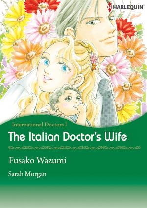 bigCover of the book The Italian Doctor's Wife (Harlequin Comics) by 