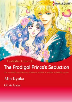 Cover of the book The Prodigal Prince's Seduction (Harlequin Comics) by Cara Colter, Cassidy Caron