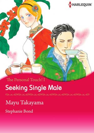 Book cover of Seeking Single Male (Harlequin Comics)