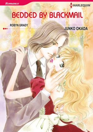 Book cover of Bedded by Blackmail (Harlequin Comics)