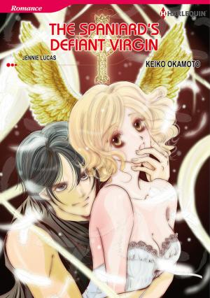 Book cover of The Spaniard's Defiant Virgin (Harlequin Comics)