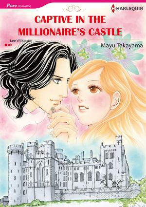 Cover of the book Captive in the Millionaire's Castle (Harlequin Comics) by Brenda Minton