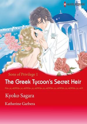 Cover of the book The Greek Tycoon's Secret Heir (Harlequin Comics) by Caitlin Crews