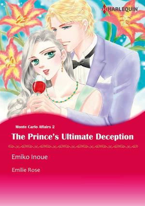 Cover of the book The Prince's Ultimate Deception (Harlequin Comics) by Kim Lawrence