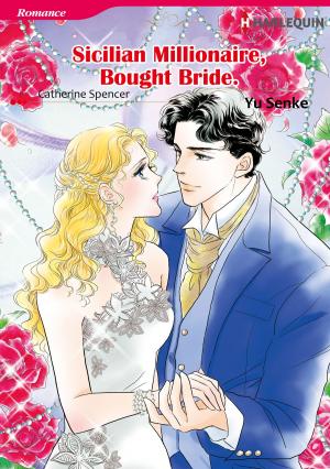Book cover of Sicilian Millionaire, Bought Bride (Harlequin Comics)