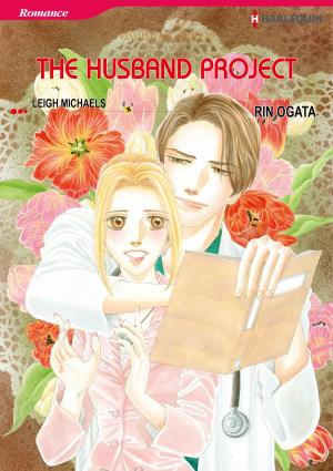 Cover of the book The Husband Project (Harlequin Comics) by Katy Colins
