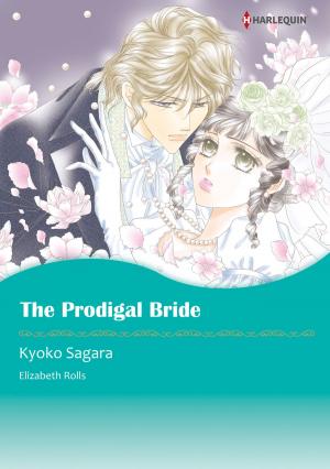Cover of the book The Prodigal Bride (Harlequin Comics) by Delores Fossen