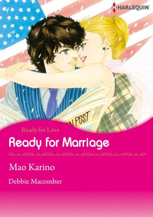 Cover of the book Ready for Marriage (Harlequin Comics) by Margaret Moore