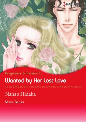 Book cover of Wanted by Her Lost Love (Harlequin Comics)